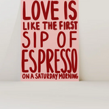 Love is Expresso